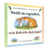 Weißt du eigentlich, wie lieb ich dich hab?-0