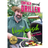 Einfach genial grillen – Vegetarisch