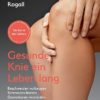 Gesunde Knie ein Leben lang