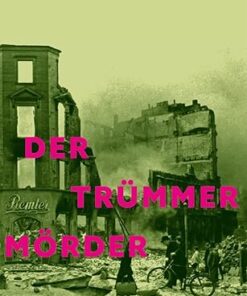 Der Trümmermörder