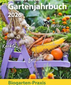 kraut&rüben Gartenjahrbuch 2026