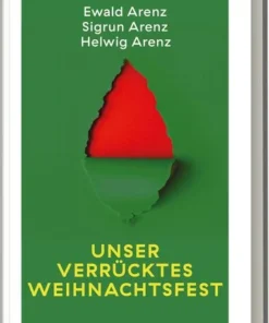 Unser verrücktes Weihnachtsfest