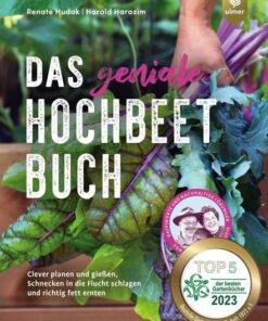 Das geniale Hochbeetbuch