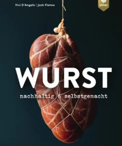 Wurst - nachhaltig & selbstgemacht