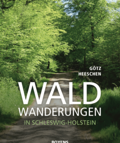 Waldwanderungen in Schleswig-Holstein