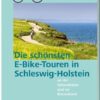 Die schönsten E-Bike-Touren in Schleswig-Holstein